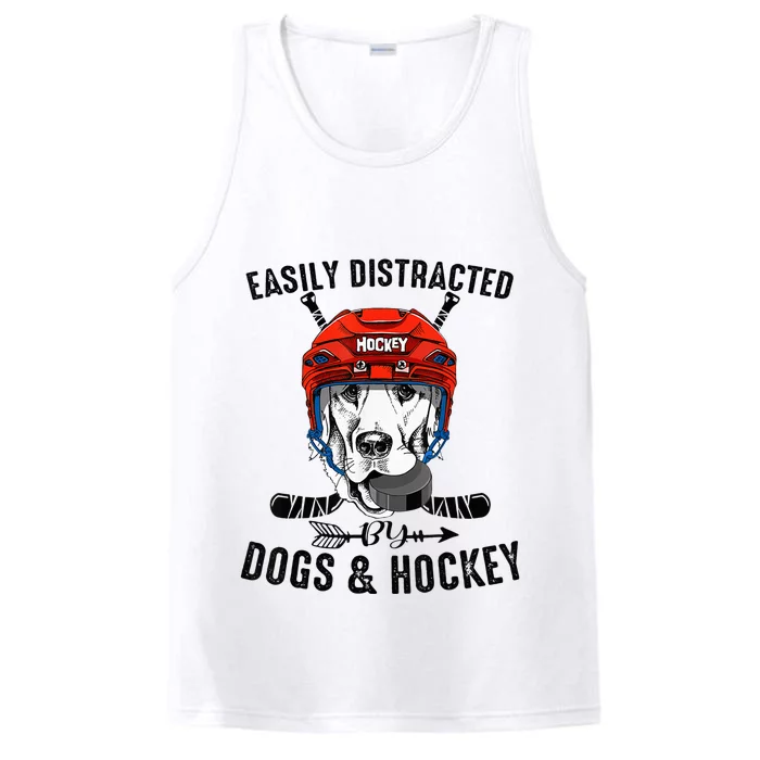 Easily Distracted By Dogs And Hockey Funny Dog Owner Performance Tank