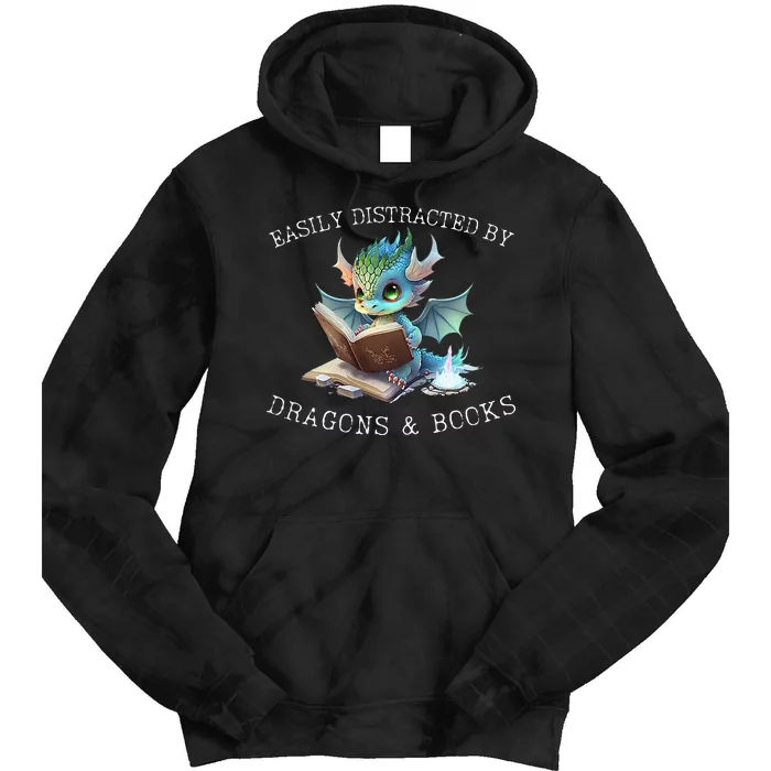 Easily Distracted By Dragons And Books Introvert Funny Tie Dye Hoodie