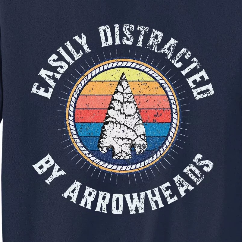 Easily Distracted By Arrowheads Tall Sweatshirt