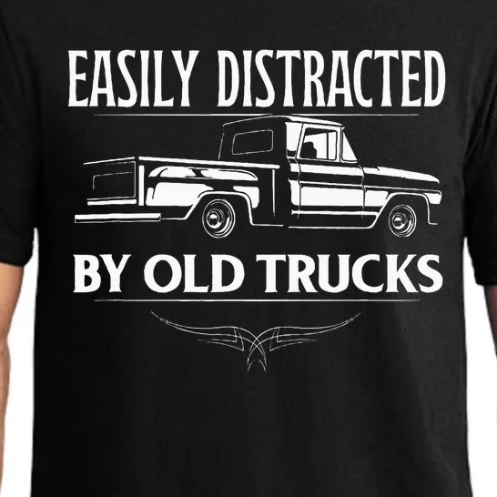 Easily Distracted By Old Pick Up Trucks Pajama Set