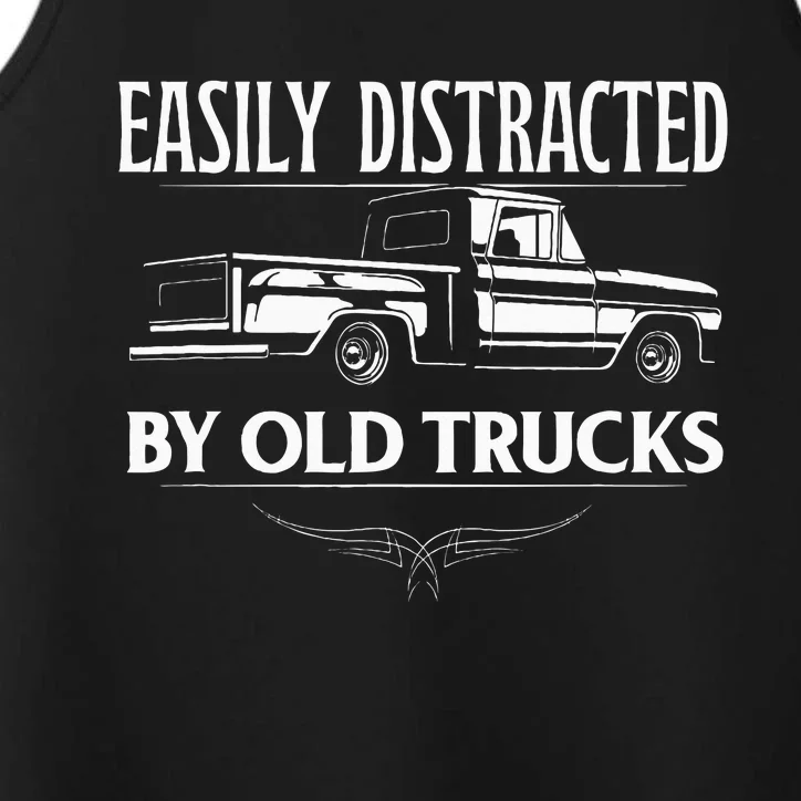 Easily Distracted By Old Pick Up Trucks Performance Tank