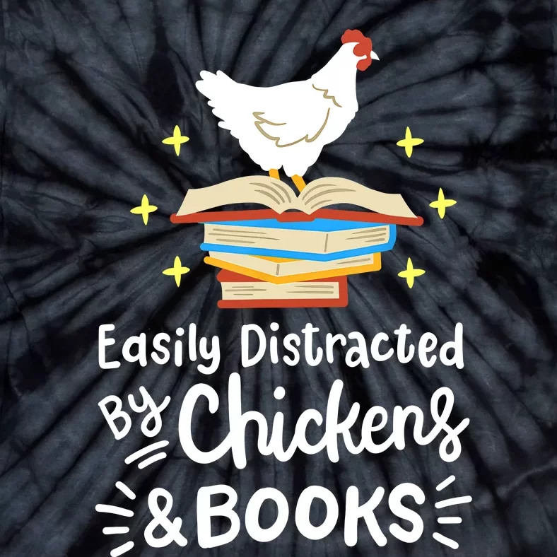 Easily Distracted By Chickens And Books Chicken Book Lover Tie-Dye T-Shirt