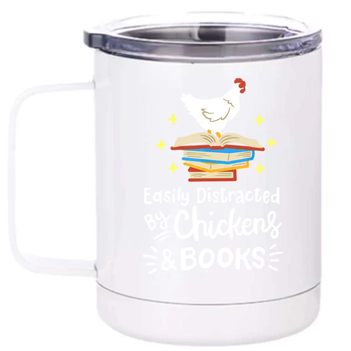 Easily Distracted By Chickens And Books Chicken Book Lover Front & Back 12oz Stainless Steel Tumbler Cup