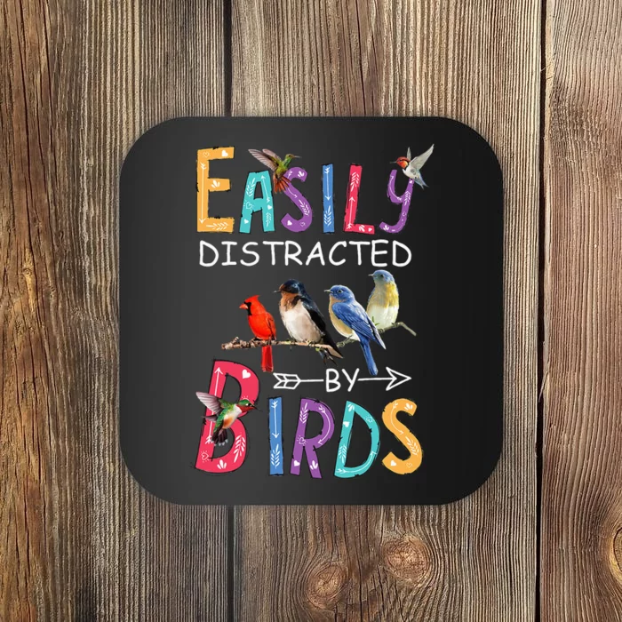 Easily Distracted By Birds Funny Bird Coaster