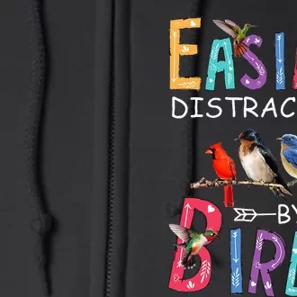 Easily Distracted By Birds Funny Bird Full Zip Hoodie