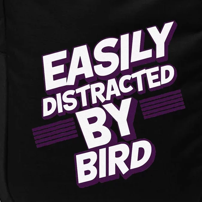 Easily Distracted By Bird Impact Tech Backpack