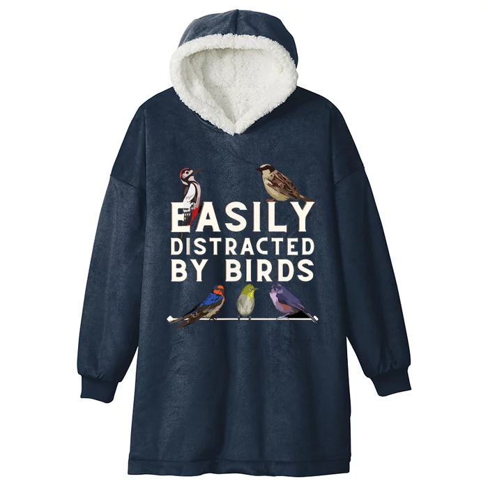 Easily Distracted By Birds Funny Bird Lover & Birdwatching Hooded Wearable Blanket