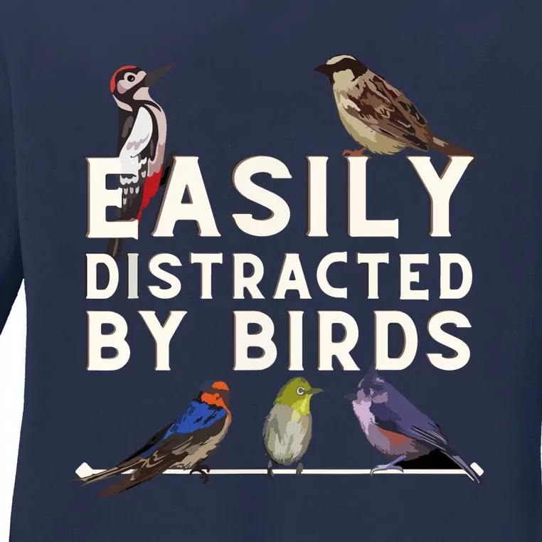 Easily Distracted By Birds Funny Bird Lover & Birdwatching Ladies Long Sleeve Shirt