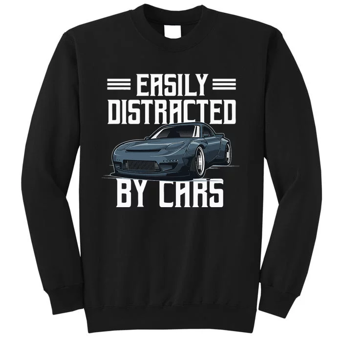 Easily Distracted By Cars Racing Cars Fans Present Tall Sweatshirt