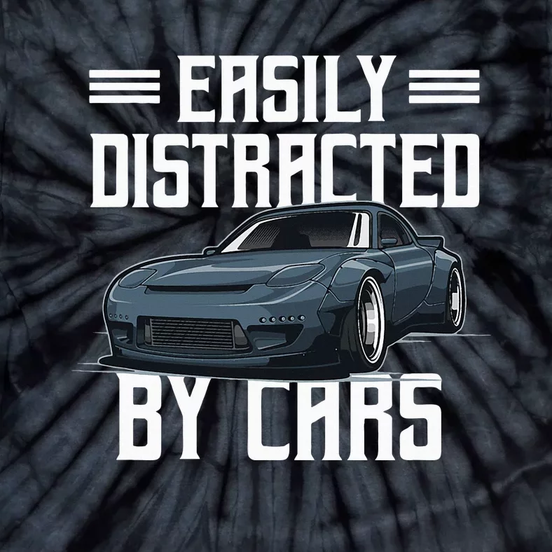 Easily Distracted By Cars Racing Cars Fans Present Tie-Dye T-Shirt