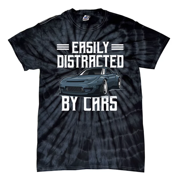 Easily Distracted By Cars Racing Cars Fans Present Tie-Dye T-Shirt