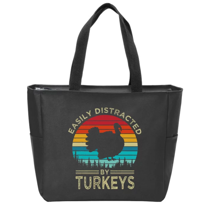 Easily Distracted By Turkeys Zip Tote Bag