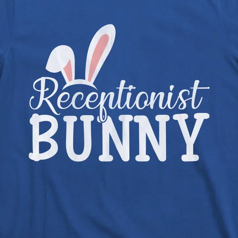 Easter Day Bunny Easter Costume Matching Receptionist Bunny Cool Gift T-Shirt