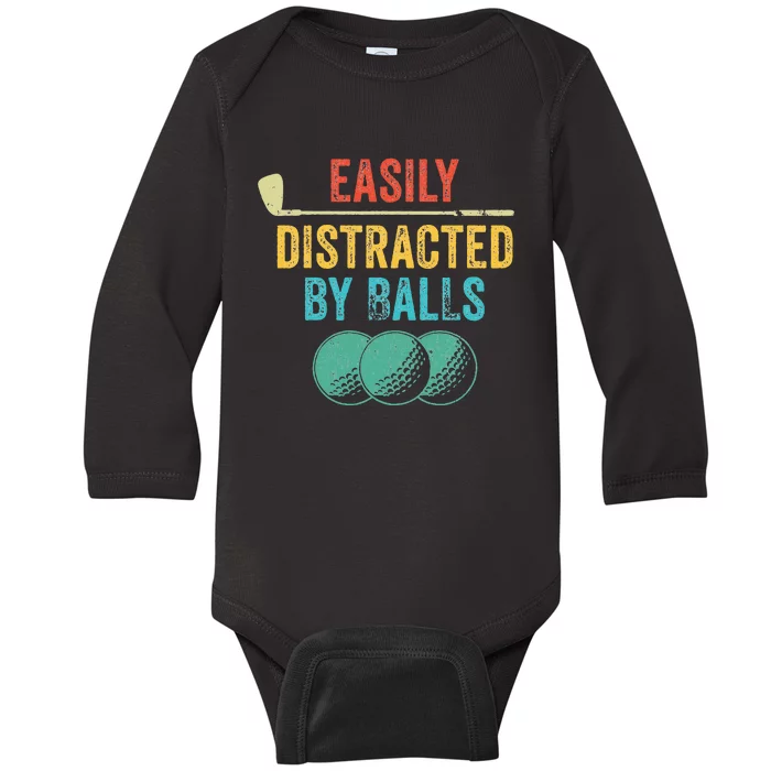 Easily Distracted by Balls Golf Ball Putt Vintage Funny Golf Baby Long Sleeve Bodysuit