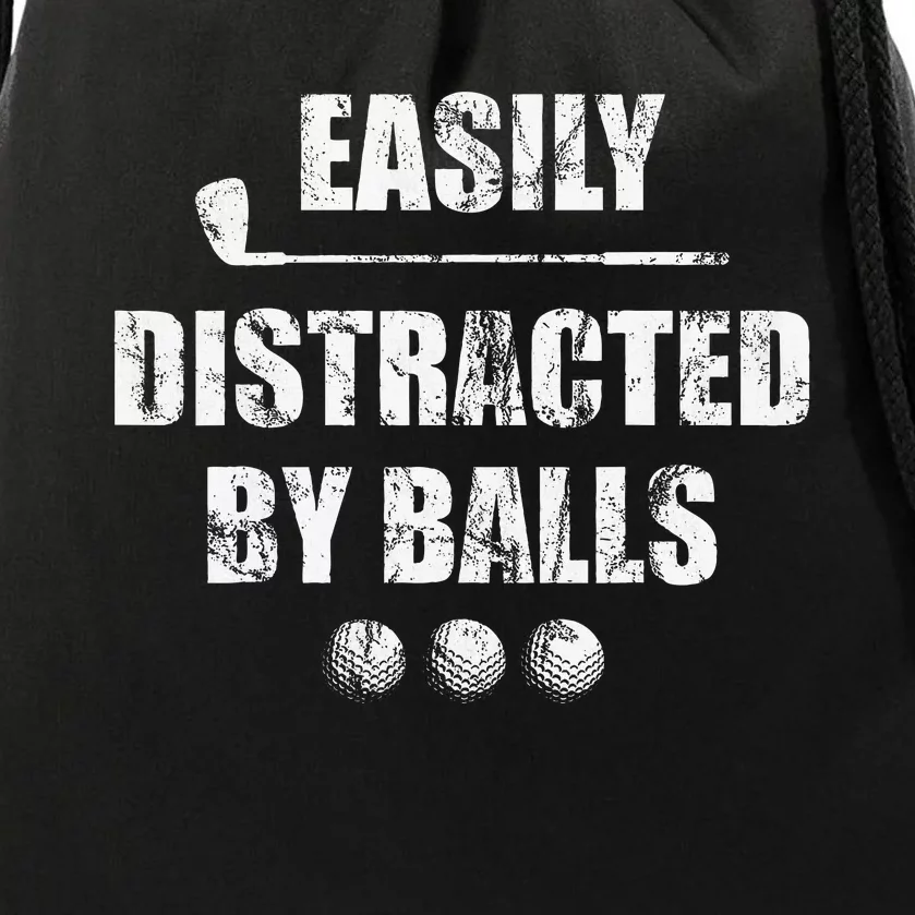 Easily Distracted By Balls Funny Golf Ball Putt Drawstring Bag