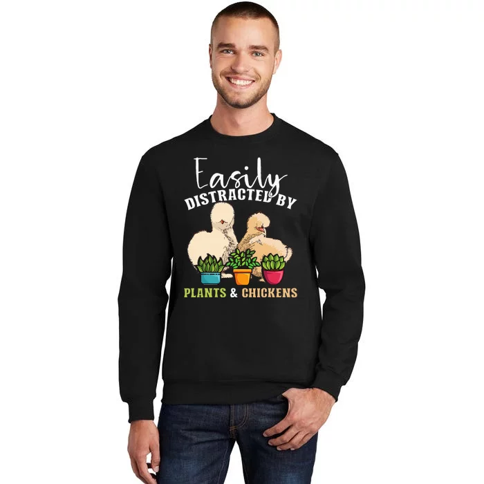 Easily Distracted By Plants & Chickens Silkie Chicken Sweatshirt