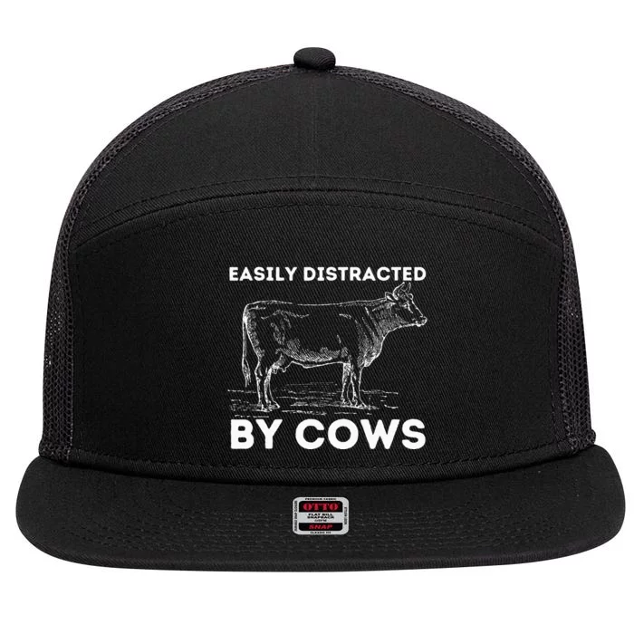 Easily Distracted By Cows Cow Lover Famer Cattle Ranch 7 Panel Mesh Trucker Snapback Hat