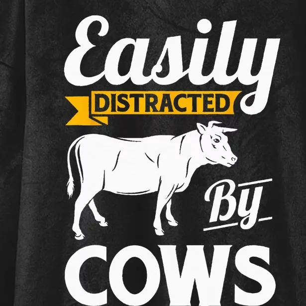 Easily Distracted By Cows Funny Cow Famers Gift Hooded Wearable Blanket