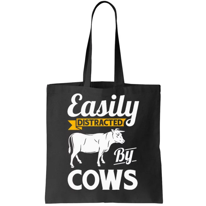 Easily Distracted By Cows Funny Cow Famers Gift Tote Bag