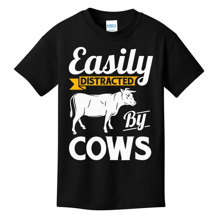 Easily Distracted By Cows Funny Cow Famers Gift Kids T-Shirt