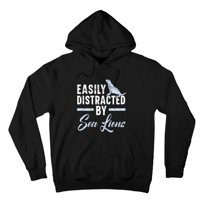 Easily Distracted By Sea Lions Animal Marine Biologist Hoodie