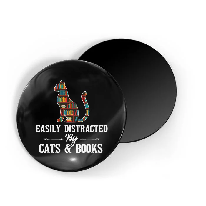 Easily Distracted By Cats and Books Librarians Bibliophiles Magnet