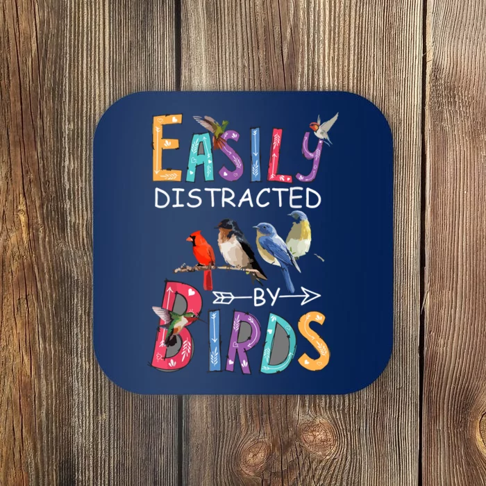 Easily Distracted By Birds Funny Bird Coaster