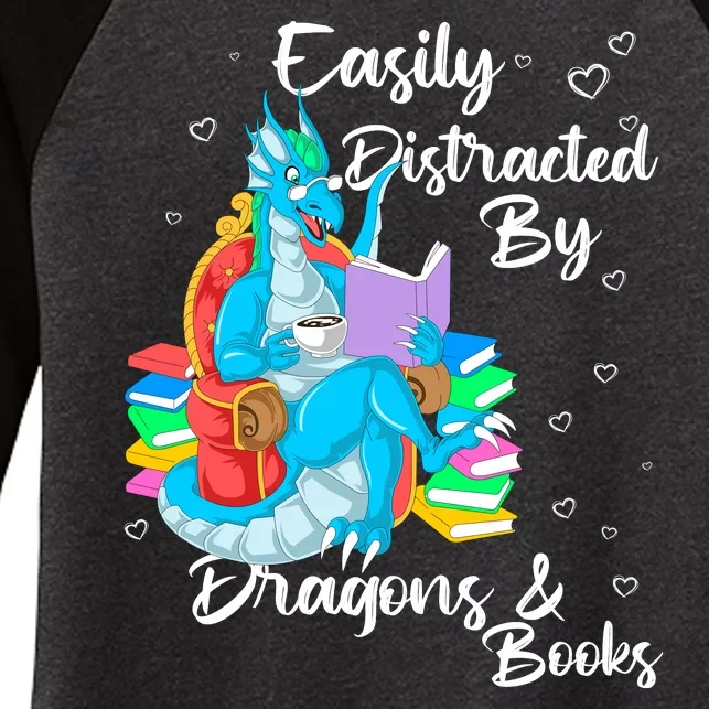 Easily Distracted By Dragons And Books Women's Tri-Blend 3/4-Sleeve Raglan Shirt