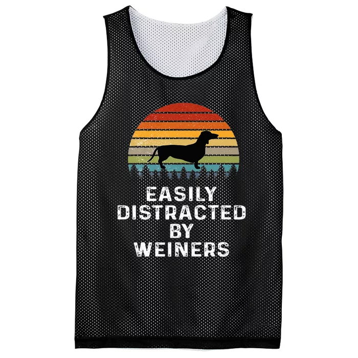 Easily Distracted By Weiners Weiner Dog Owner Gifts Weenie Mesh Reversible Basketball Jersey Tank