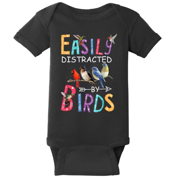 Easily Distracted By Birds Gift Funny Bird Gift Baby Bodysuit