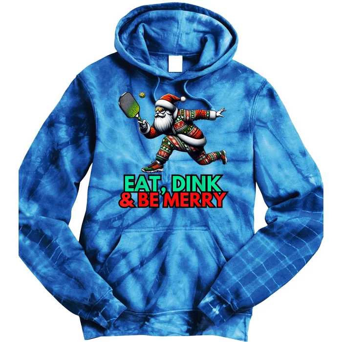 Eat Dink Be Merry Santa Claus Pickleball Christmas Xmas Tie Dye Hoodie