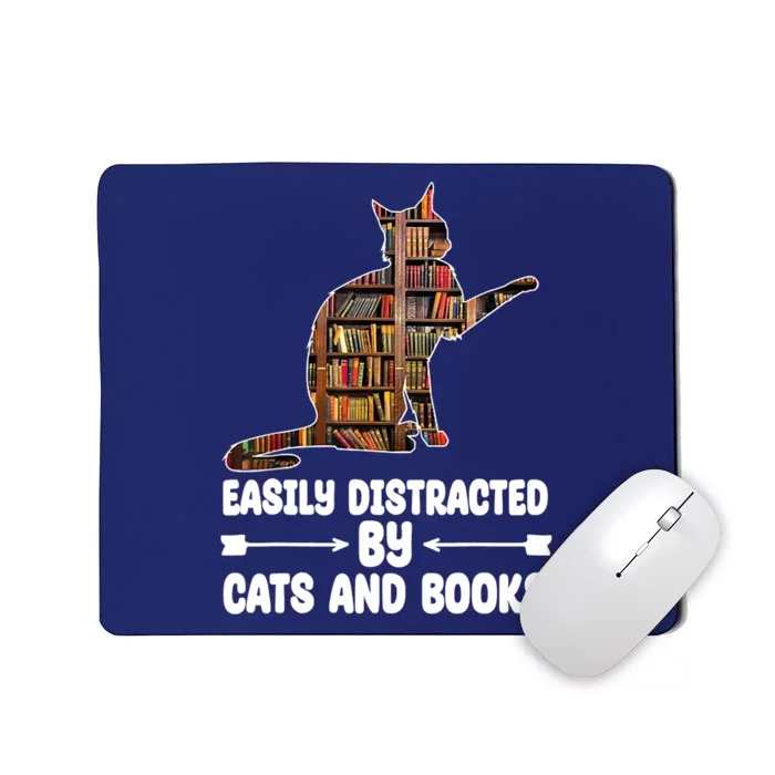 Easily Distracted By Cats And Books Funny Cat Lover Mousepad