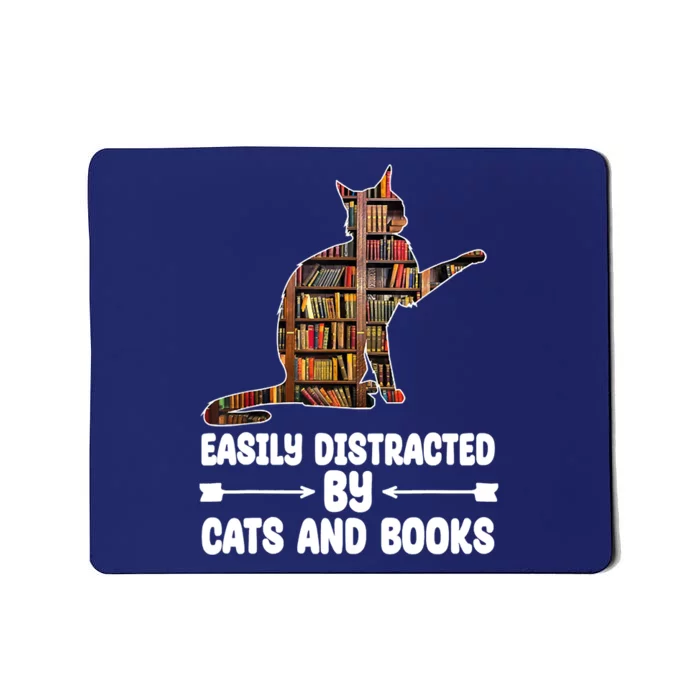 Easily Distracted By Cats And Books Funny Cat Lover Mousepad