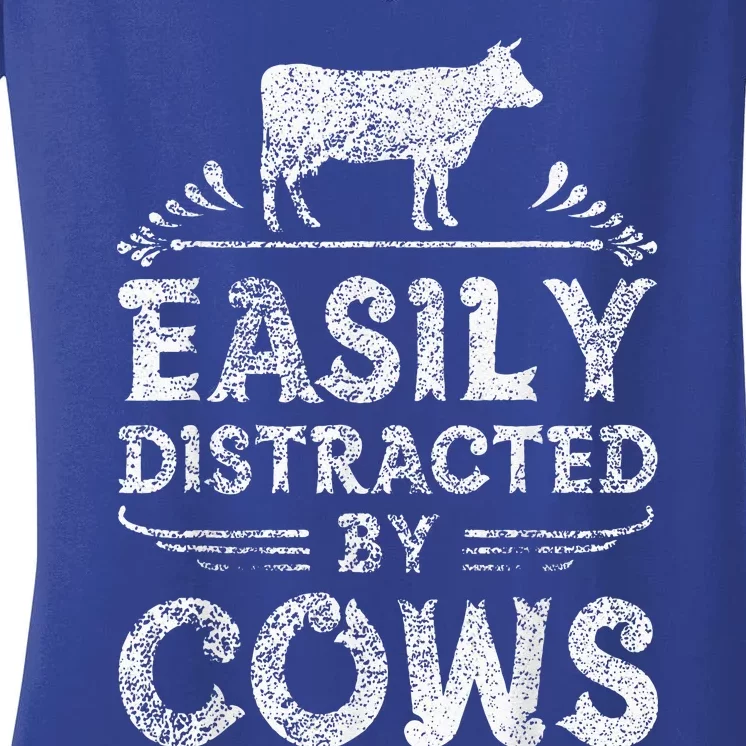 Easily Distracted By Cows Funny Cow Farmer Gifts Women's V-Neck T-Shirt