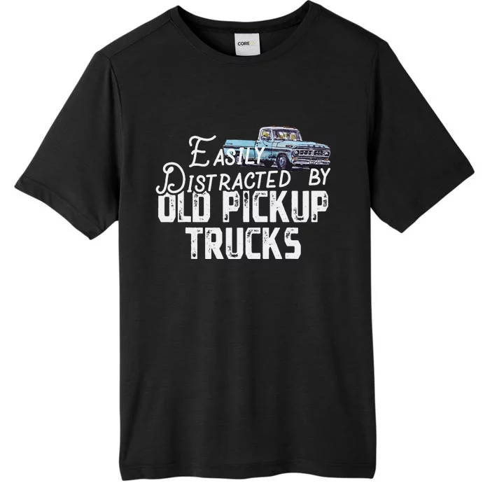 Easily Distracted By Old Pickup Trucks ChromaSoft Performance T-Shirt