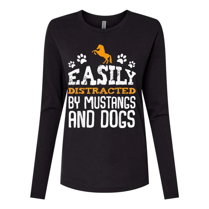 Easily Distracted By Mustangs And Dogs Funny Dog Lover Womens Cotton Relaxed Long Sleeve T-Shirt