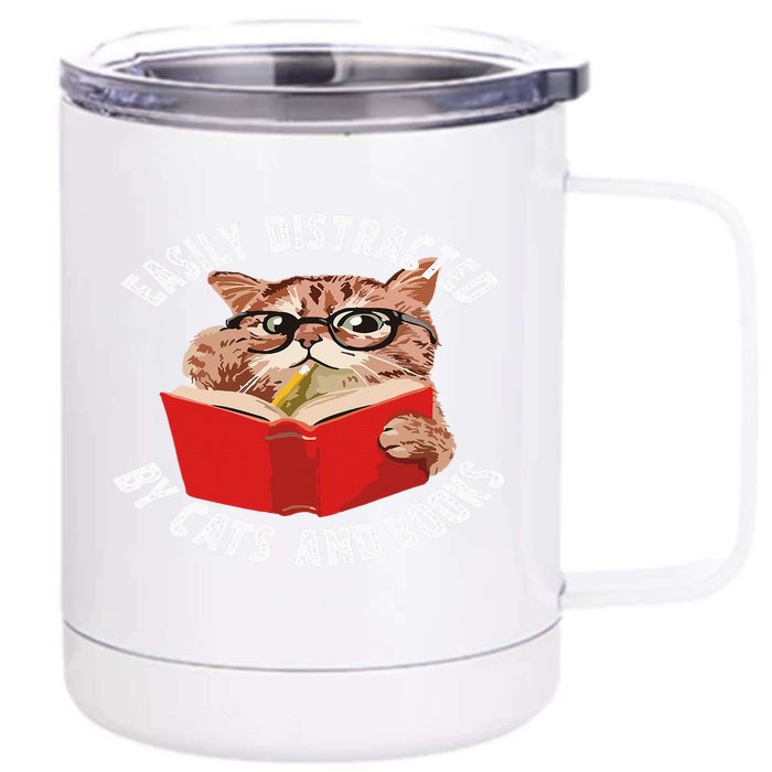 Easily Distracted by Cats and Books - Funny Cat & Book Lover Front & Back 12oz Stainless Steel Tumbler Cup