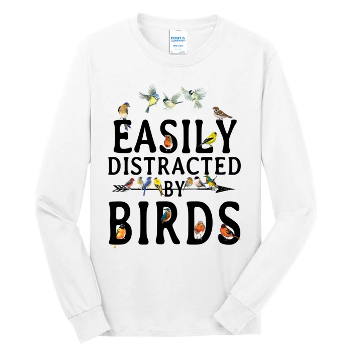 Easily Distracted By Birds Bird Lover Tall Long Sleeve T-Shirt