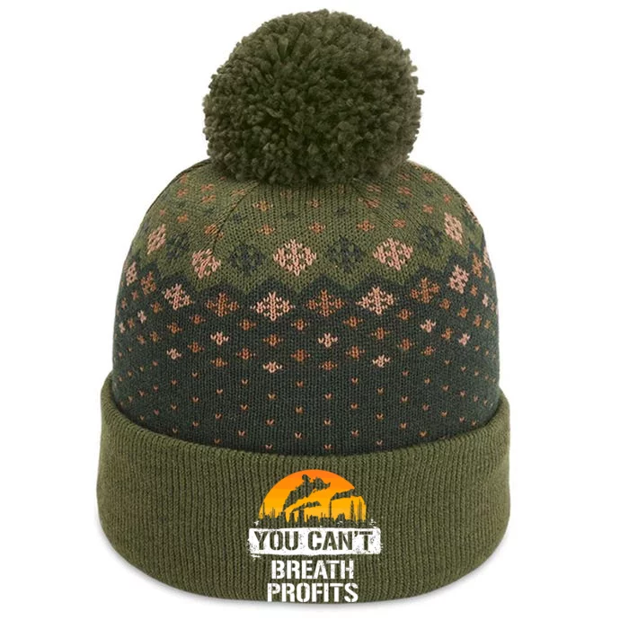 Earth Day Climate Change Activist Design Planet Over Profit Gift The Baniff Cuffed Pom Beanie