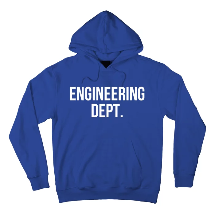 Engineering Dept College Engineering Major Gift Hoodie