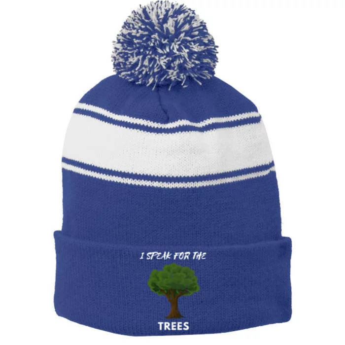 Earth Day Climate Change Awareness I Speak For The Trees Gift Stripe Pom Pom Beanie