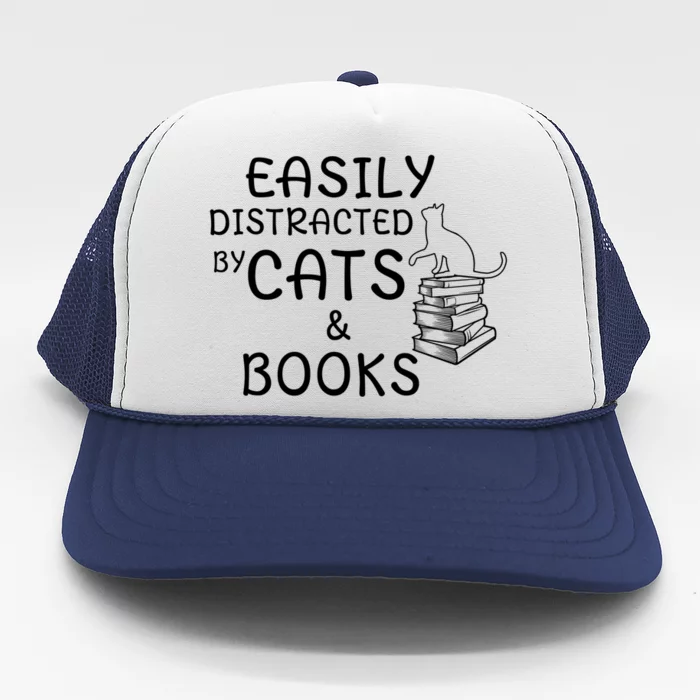 Easily Distracted Cats And Books Cool Gift Trucker Hat