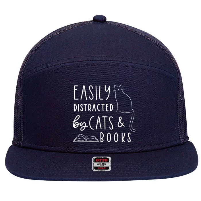 Easily Distracted Cats And Books Funny Gift For Cat Lovers Meaningful Gift 7 Panel Mesh Trucker Snapback Hat