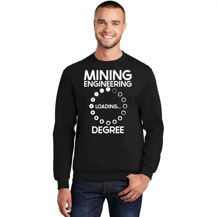 Engineering Degree Civil Aerospace Mining Engineer Tall Sweatshirt