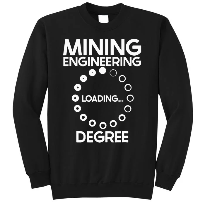 Engineering Degree Civil Aerospace Mining Engineer Tall Sweatshirt