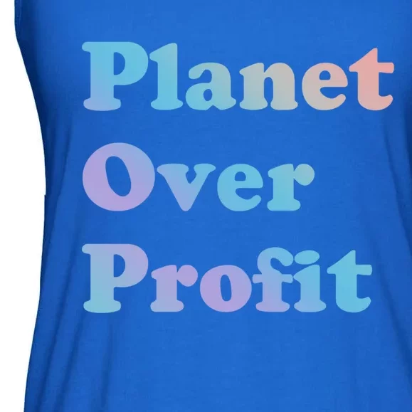 Earth Day Cool Gift Planet Over Profit Gift Ladies Essential Flowy Tank