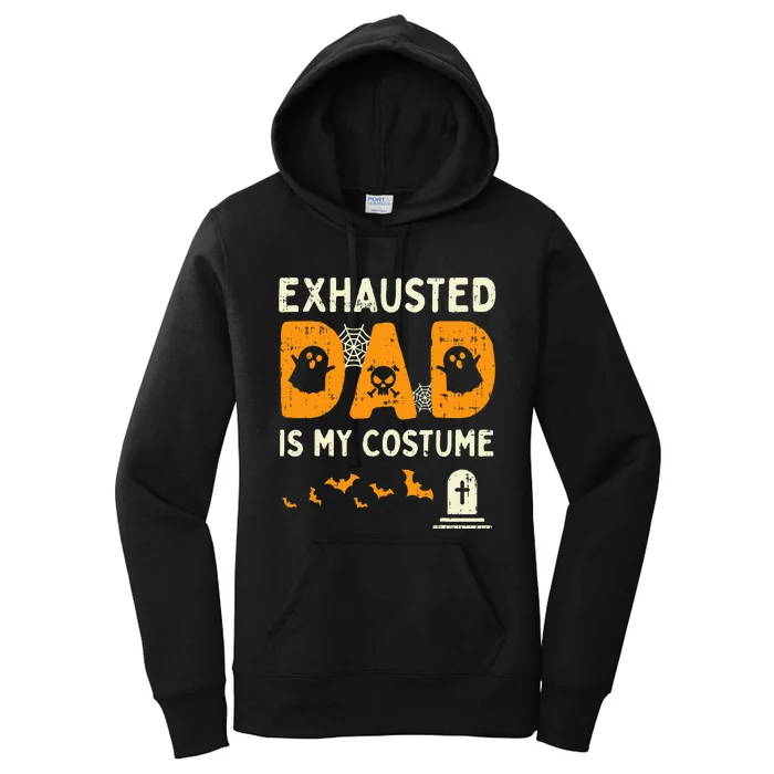 Exhausted Dad Costume Funny Matching Halloween Gift Women's Pullover Hoodie