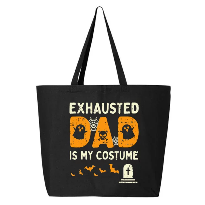 Exhausted Dad Costume Funny Matching Halloween Gift 25L Jumbo Tote