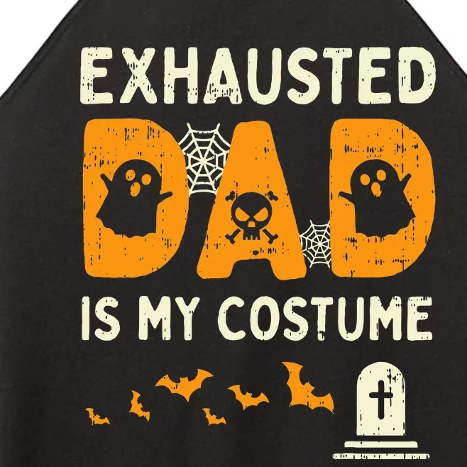 Exhausted Dad Costume Funny Matching Halloween Gift Women’s Perfect Tri Rocker Tank