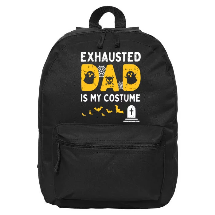 Exhausted Dad Costume Funny Matching Halloween 16 in Basic Backpack